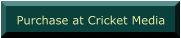 Purchase at Cricket Media