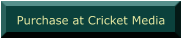 Purchase at Cricket Media