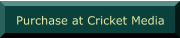 Purchase at Cricket Media