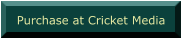 Purchase at Cricket Media